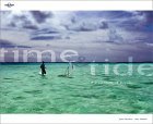 Stock image for Time and Tide: The Islands of Tuvalu for sale by ThriftBooks-Dallas