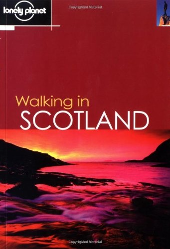 Beispielbild fr Walking in Scotland (Lonely Planet Walking Guides) zum Verkauf von AwesomeBooks