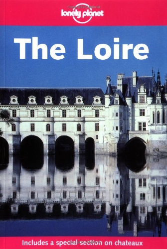 9781864503586: Lonely Planet the Loire