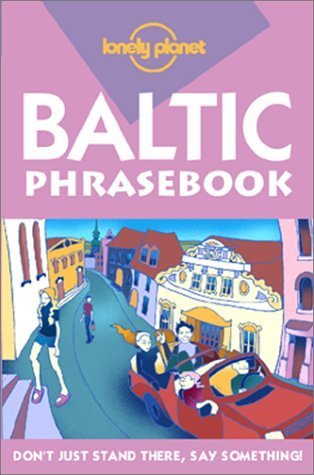 Beispielbild fr Lonely Planet Baltic States Phrasebook zum Verkauf von Book House in Dinkytown, IOBA