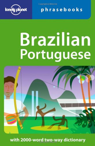 Brazilian Portuguese: Lonely Planet Phrasebook (English and Spanish Edition)