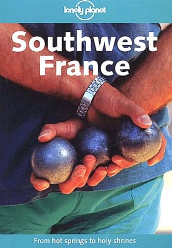 Stock image for Lonely Planet Southwest France for sale by Goodwill