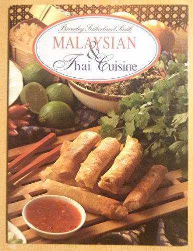 Beispielbild fr Malaysian and Thai Cuisine zum Verkauf von HPB-Ruby