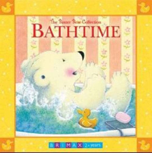 Beispielbild fr Bathtime (Baxter Bear Collection) zum Verkauf von WorldofBooks