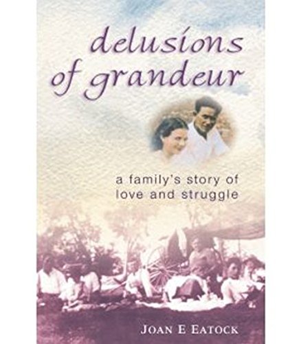 Beispielbild fr Delusions of Grandeur: A Family's Story of Love and Struggle zum Verkauf von Zubal-Books, Since 1961