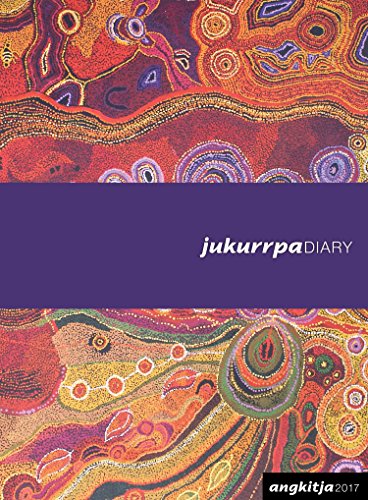 Stock image for Angkitja 2017: Jukurrpa Diary for sale by Reuseabook