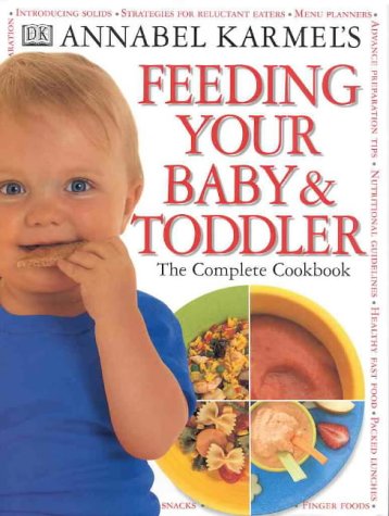 9781864660692: Feeding Your Baby and Toddler [Gebundene Ausgabe] by Annabel Karmel