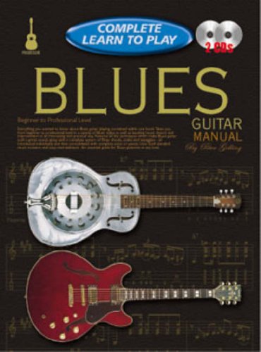 Beispielbild fr Progressive Complete Learn To Play Blues Guitar Manual zum Verkauf von True Oak Books