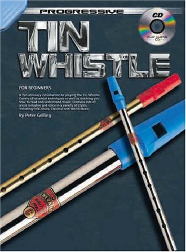 Beispielbild fr Tin Whistle for Beginners: For Beginners (Progressive ) zum Verkauf von WorldofBooks