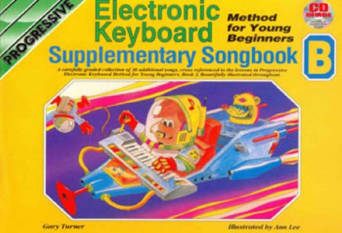 Imagen de archivo de Progressive Electronic Keyboard Supplementary Songbook B a la venta por PBShop.store US