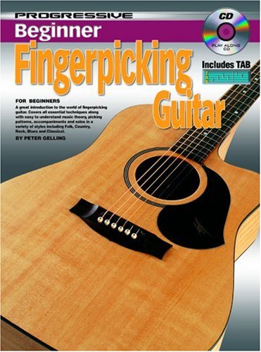 Progressive Beginner Fingerpicking Guitar: For Beginners (Progressive Series) (9781864693782) by Gelling, Peter