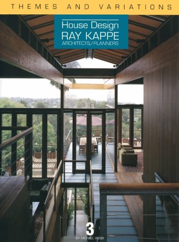 9781864700077: Themes and Variations: House Design: Ray Kappe: Architects/Planners (House Design, 3)