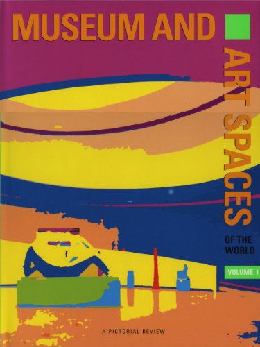 Stock image for Museum and Art Spaces: A Pictorial Review of Museum and Art Spaces (Volume 1) for sale by HPB-Diamond