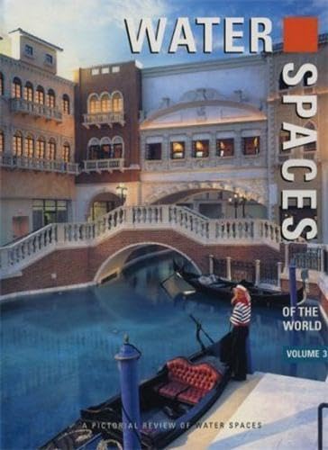 Stock image for Water Spaces of the World Vol.3 for sale by Hennessey + Ingalls