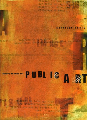 9781864700824: Public Art: 10 (Designing the World's Best S.)