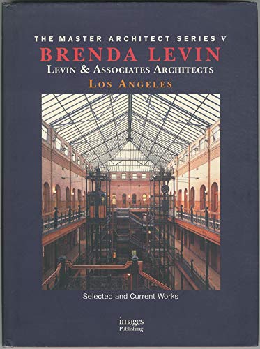 Imagen de archivo de Levin and Associates Architects: Selected and Current Works (The Master Architect Series, V) a la venta por Books From California