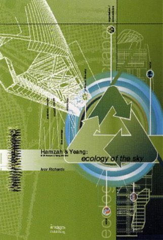 9781864700954: Hamzah & Yeang : Ecology of the Sky /anglais (Millennium S.)