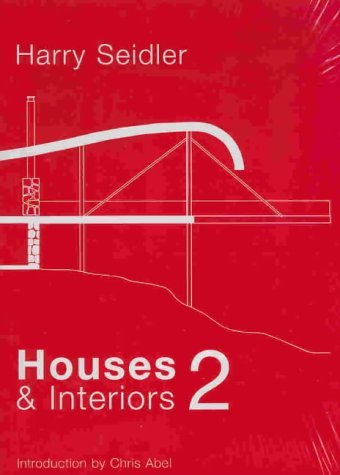 Harry Seidler : Houses & Interiors 2