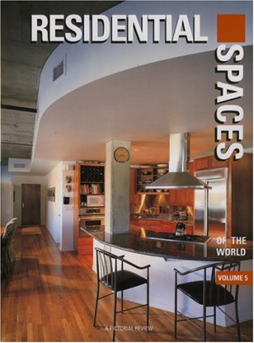 Stock image for Residential Spaces of the World: v. 5: A Pictorial Review (International Spaces) (International Spaces S.) for sale by Reuseabook