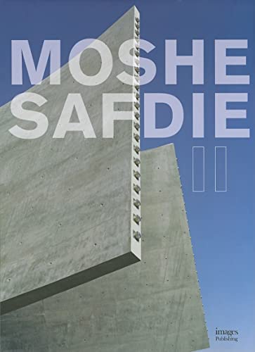 9781864701630: Moshe Safdie II: The Millennium Series