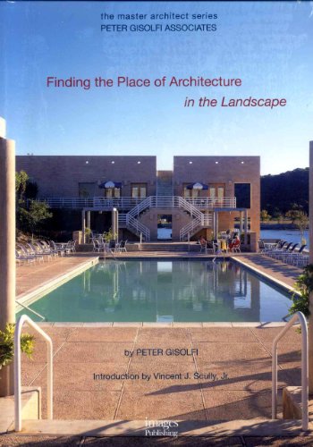 Stock image for Peter Gisolfi Associates: Finding the Place of Architecture in the Landscape (Master Architect Series) for sale by Hay-on-Wye Booksellers