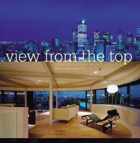 Beispielbild fr The View from the Top: Grand Apartment Living zum Verkauf von medimops