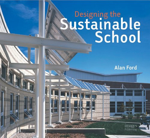 Imagen de archivo de Designing the Sustainable School a la venta por WorldofBooks
