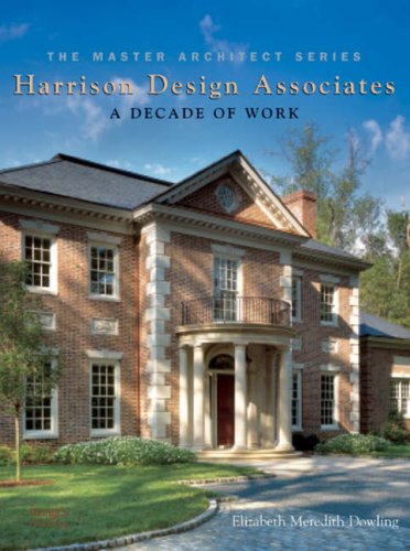 Beispielbild fr Harrison Design Associates: A Decade of Work: The Master Architect Series zum Verkauf von SecondSale