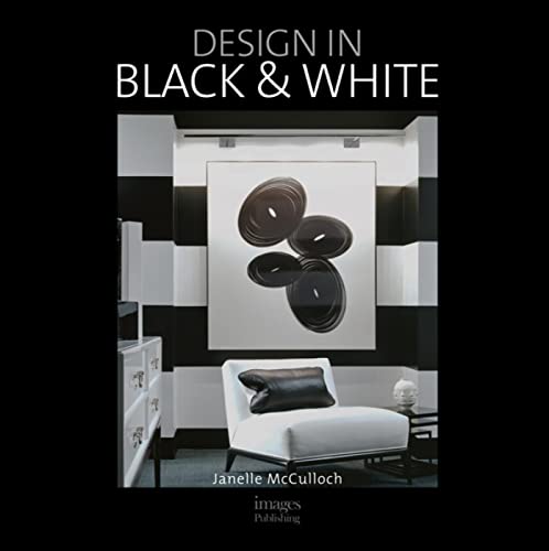 Beispielbild fr Design in Black and White zum Verkauf von Better World Books