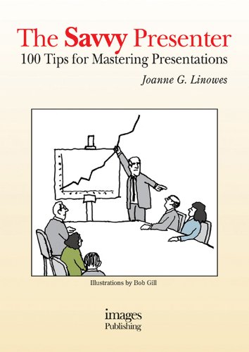 Beispielbild fr Savvy Presenter: 100 Tips for Mastering Presentations zum Verkauf von -OnTimeBooks-