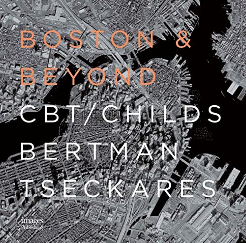 Imagen de archivo de Boston and Beyond: CBT / Childs a la venta por Books of the Smoky Mountains