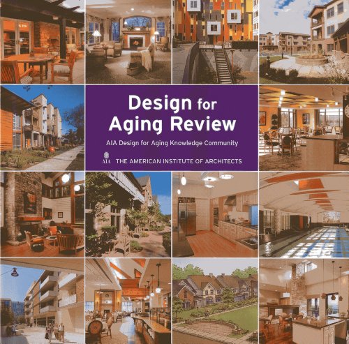 Imagen de archivo de Design for Aging Review 2011: AIA Design for Aging Knowledge Community a la venta por HPB-Blue