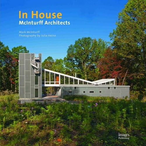 9781864705461: In House McInturff /anglais: McInturff Architects