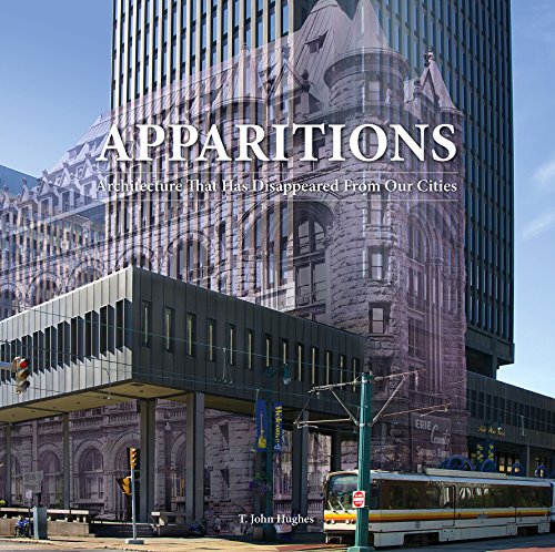 Stock image for Apparitions : Architecture That Has Disappeared from Our Cities for sale by Better World Books