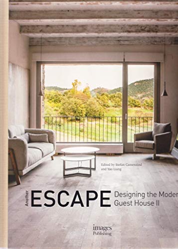 Beispielbild fr Another Escape: Designing the Modern Guest House II zum Verkauf von Books From California