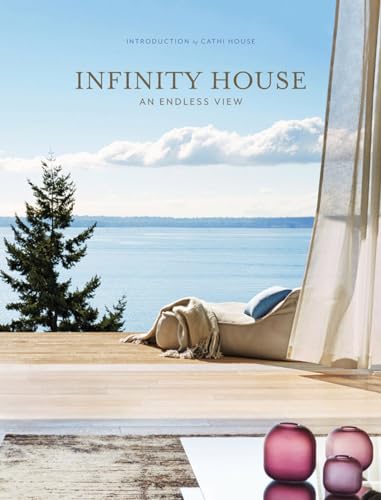 Beispielbild fr Infinity House: An Endless View zum Verkauf von Books From California