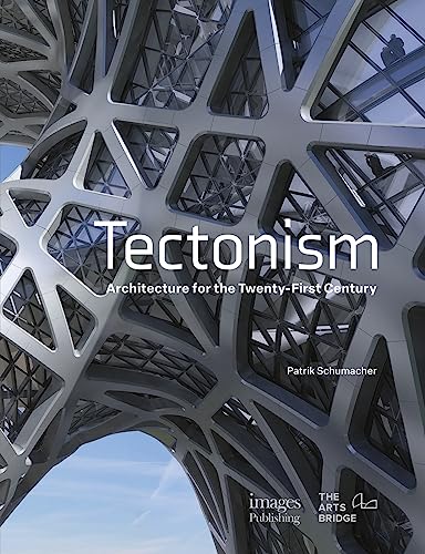 9781864708967: Tectonism: Architecture for the 21st Century