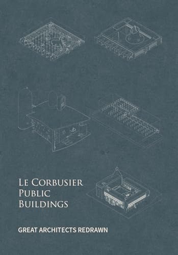 Stock image for LE CORBUSIER PUBLIC BUILDINGS Format: Hardcover for sale by INDOO