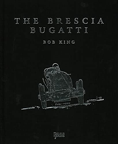 9781864709094: The Brescia Bugatti