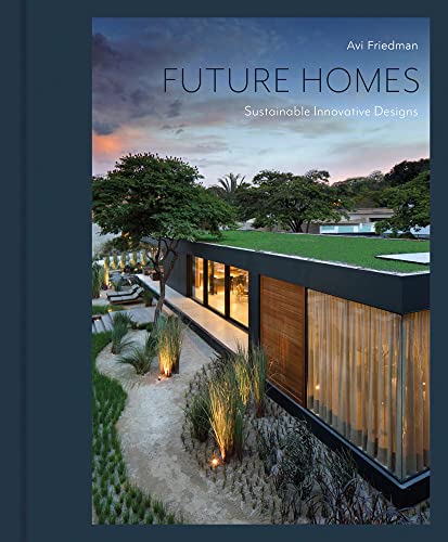 Stock image for Future Homes: Sustainable Innovative Designs for sale by Books From California