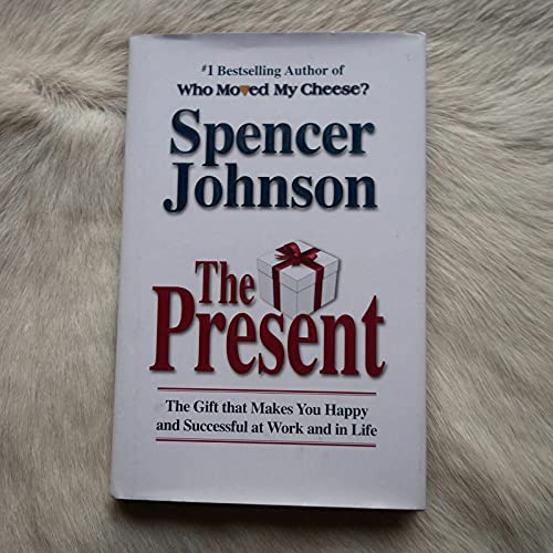 9781864710823: The Present: The Gift That Makes You Happy and Successful at Work and in Life