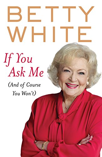 9781864712902: IF YOU ASK ME AND OF COURSE YOU WON'T (HARDCOVER)