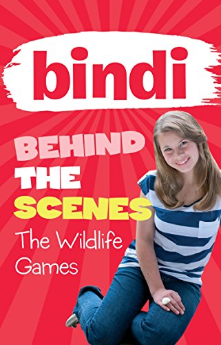 9781864718393: The Wildlife Games: Volume 1 (Bindi Behind the Scenes)