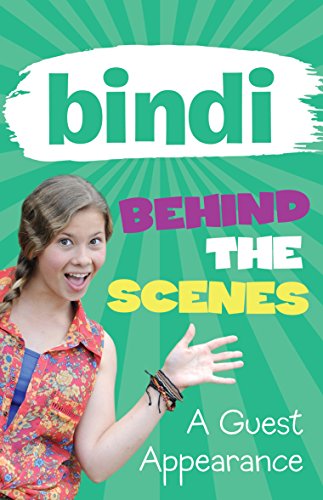 9781864718423: A Guest Appearance: Volume 3 (Bindi Behind the Scenes)