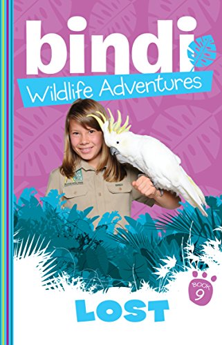 Stock image for Lost (Bindi Wildlife Adventures) for sale by Mispah books