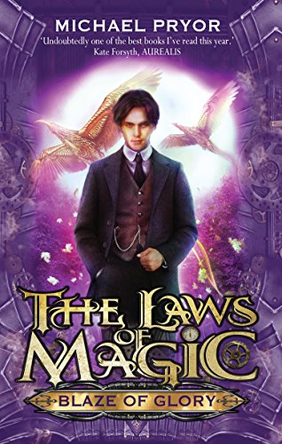 Blaze of Glory (1) (The Laws of Magic) (9781864718621) by Pryor, Michael