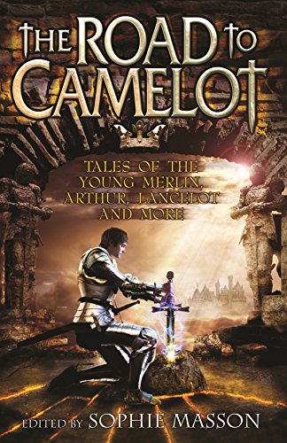 Stock image for The Road to Camelot for sale by ThriftBooks-Dallas