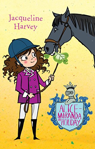 Stock image for Alice-Miranda on Holiday for sale by Greener Books