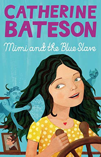 Stock image for Mimi and the Blue Slave for sale by WorldofBooks