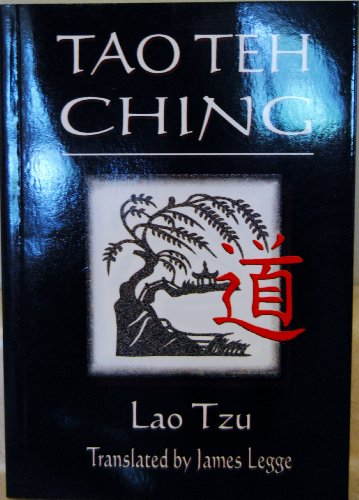 Stock image for The Tao Teh Ching: Teaching the Way to Wisdom for sale by Half Price Books Inc.